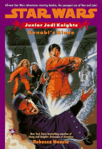 Kenobi'S Blade (Star Wars: Junior Jedi Knights #6)