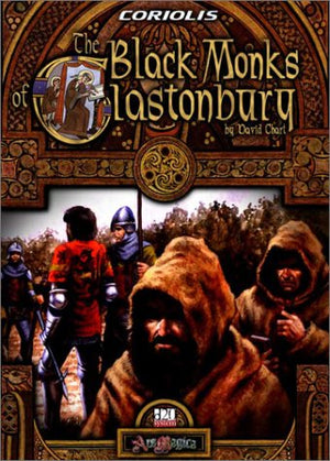 The Black Monks of Glastonbury (Coriolis D20),Used