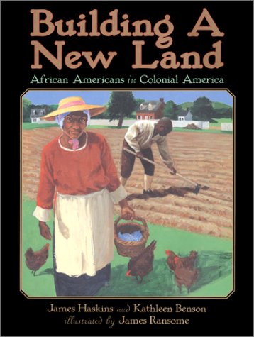 Building a New Land: African Americans in Colonial America,Used