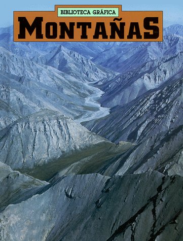 Montanas (Biblioteca Grafica) (Spanish Edition),Used