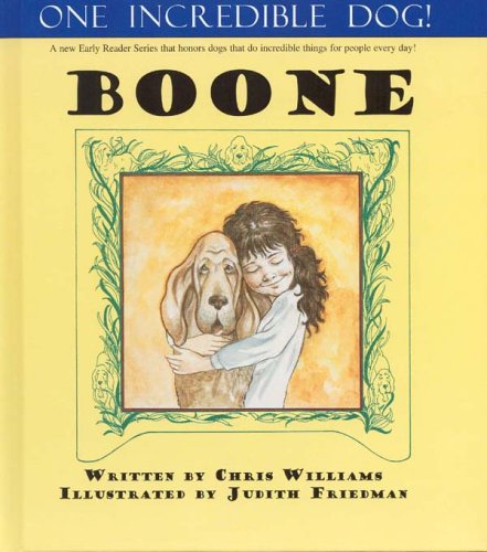 One Incredible Dog! Boone (One Incredible Dog!),Used