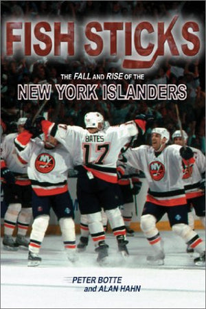 Fish Sticks: The Fall and Rise of the New York Islanders,Used