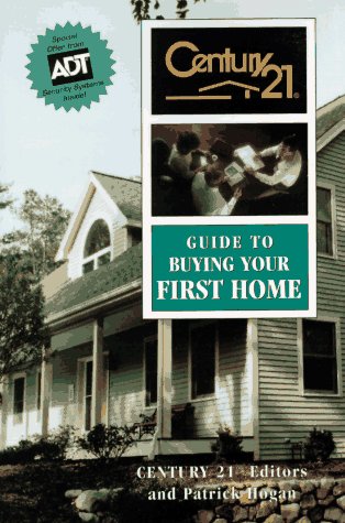 Century 21 Guide to Buying Your First Home,Used