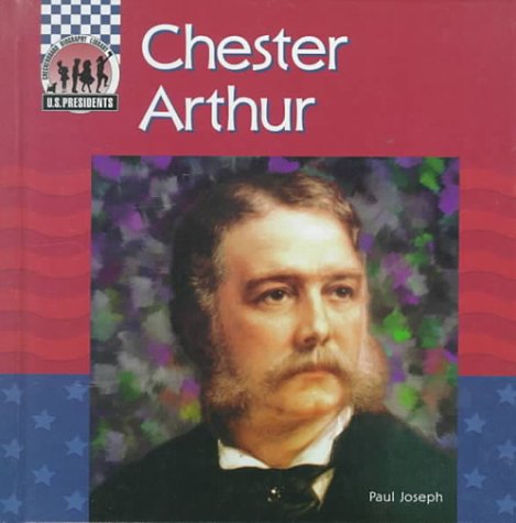 Chester Arthur (United States Presidents),Used