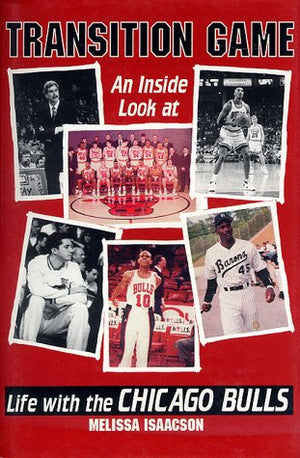 Transition Game: An Inside Look at Life With the Chicago Bulls,Used