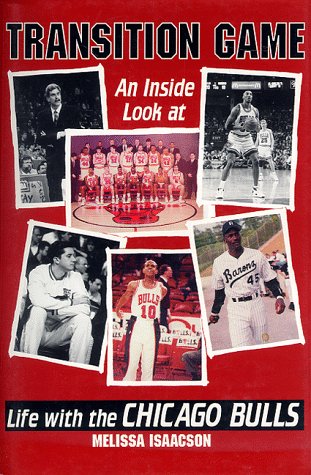 Transition Game: An Inside Look at Life With the Chicago Bulls,Used