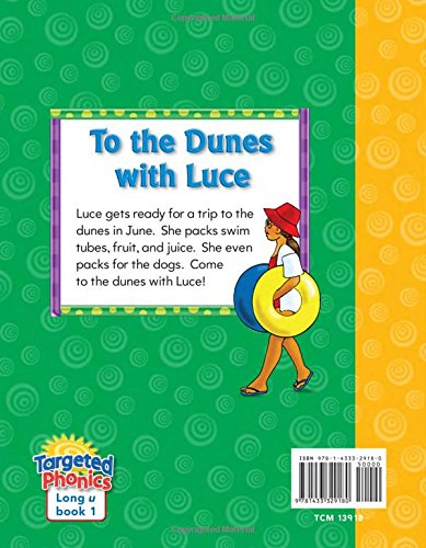 Teacher Created Materials  Targeted Phonics: To the Dunes with Luce  Grade 2  Guided Reading Level I,Used