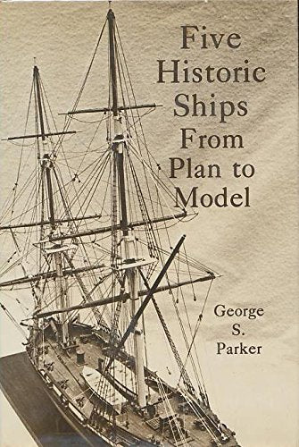 Five Historic Ships: From Plan to Model,Used