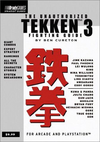 The Unauthorized Tekken 3 Fighting Guide (Tekken Series),Used