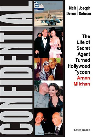 Confidential: The Life of Secret Agent Turned Hollywood Tycoon  Arnon Milchan,Used