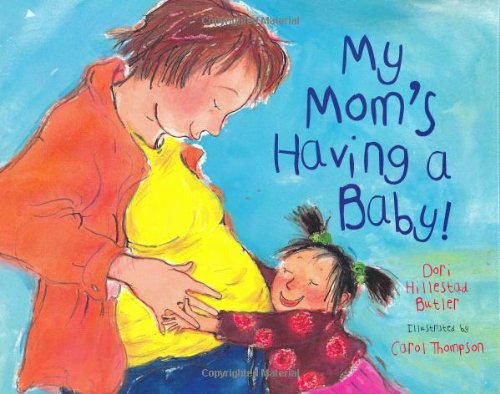 My Mom'S Having A Baby!: A Kid'S Monthbymonth Guide To Pregnancy,Used