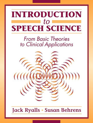 Introduction to Speech Science,Used