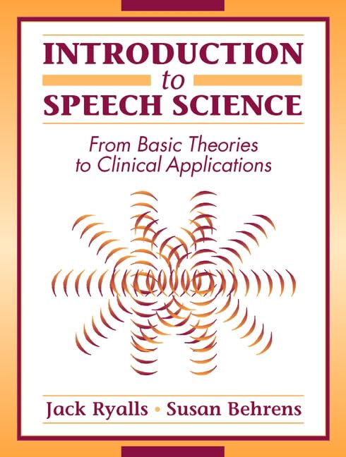 Introduction to Speech Science,Used