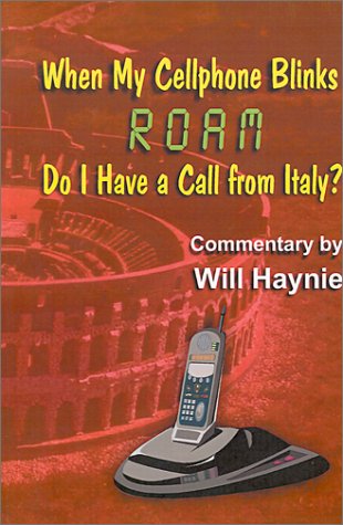 When My Cellphone Blinks Roam, Do I Have a Call from Italy,Used