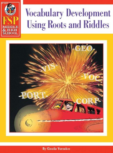 Vocabulary Dev. Using Roots and Riddles, Grades 5 and up,New