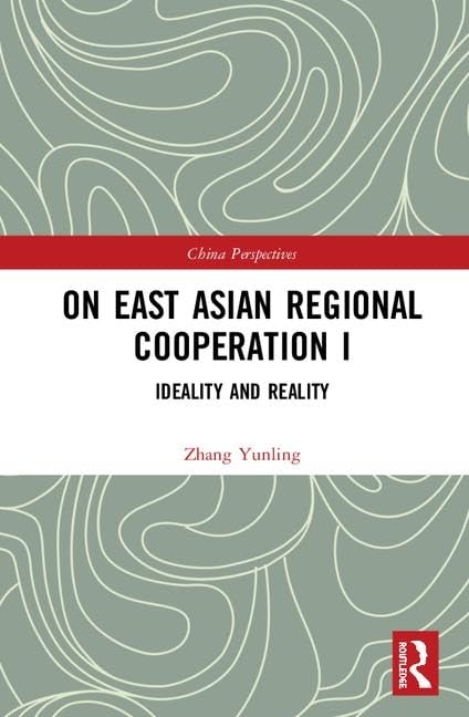 On East Asian Regional Cooperation I: Ideality and Reality (China Perspectives),Used