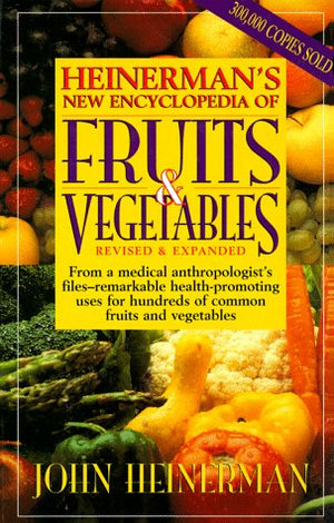 Heinermans New Encyclopedia Of Fruits & Vegetables,New