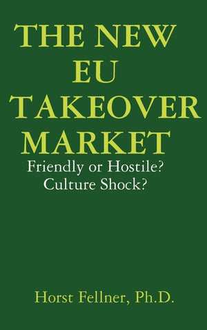 The New Eu Takeover Market,Used