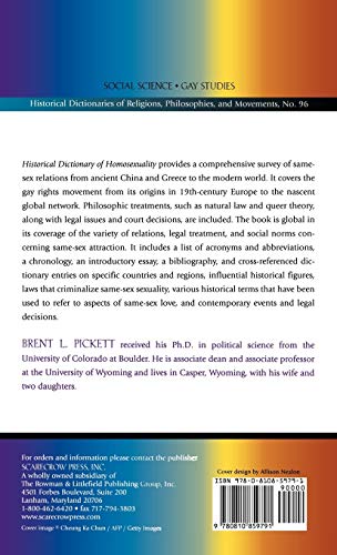 Historical Dictionary of Homosexuality (Volume 96) (Historical Dictionaries of Religions, Philosophies, and Movements Series, 96,Used
