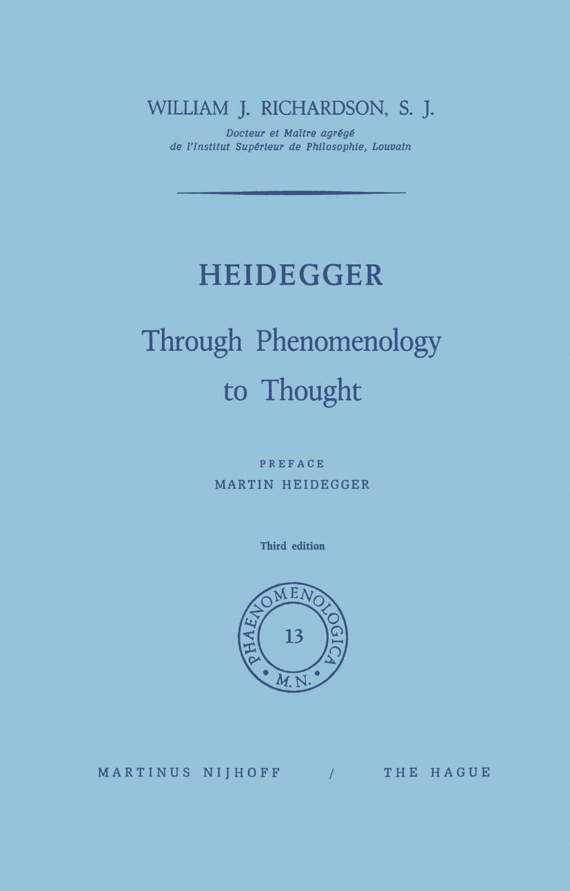 Heidegger: Through Phenomenology to Thought (Phaenomenologica),Used
