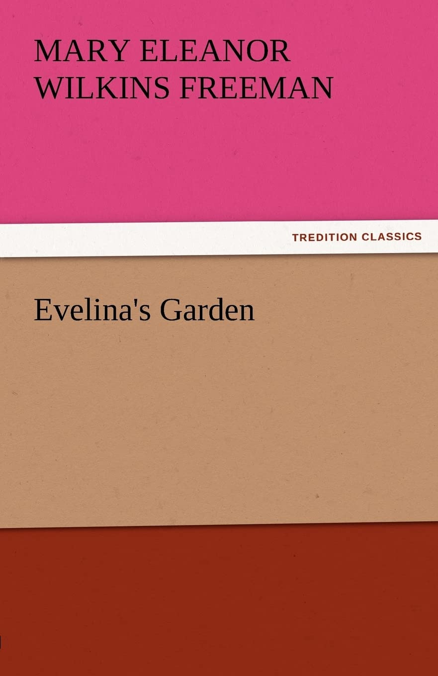 Evelina's Garden,Used