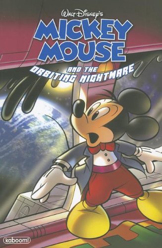Mickey Mouse And The Orbiting Nightmare