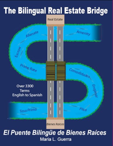 The Bilingual Real Estate Bridge,Used