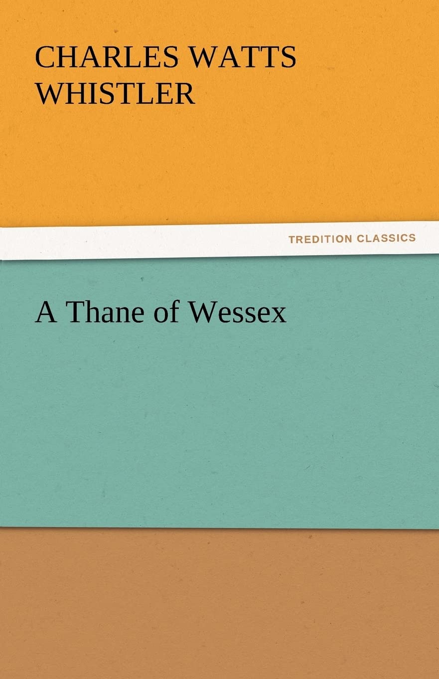 A Thane of Wessex,Used
