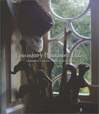 Lowcountry Plantations Today,Used