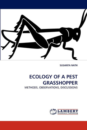 ECOLOGY OF A PEST GRASSHOPPER: METHODS, OBSERVATIONS, DISCUSSIONS,Used