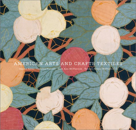 American Arts and Crafts Textiles,New