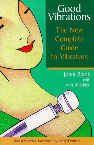 GOOD VIBRATIONS: VIBRATORS 4TH ED,New
