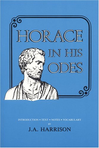 Horace in His Odes (Latin and English Edition),Used
