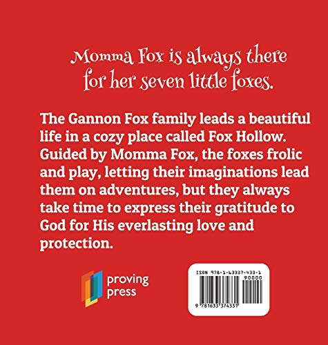 Momma Fox: Always There for Her Seven Little Foxes,Used