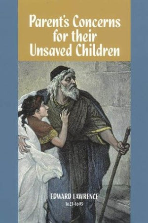 Parent's Concerns for Their Unsaved Children (Family Titles),Used