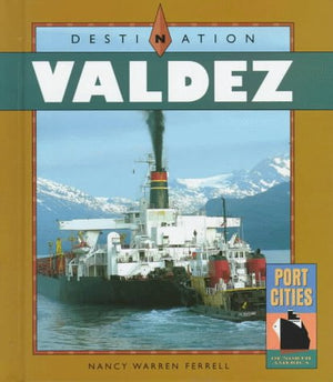 Destination Valdez (Port Cities of North America),Used