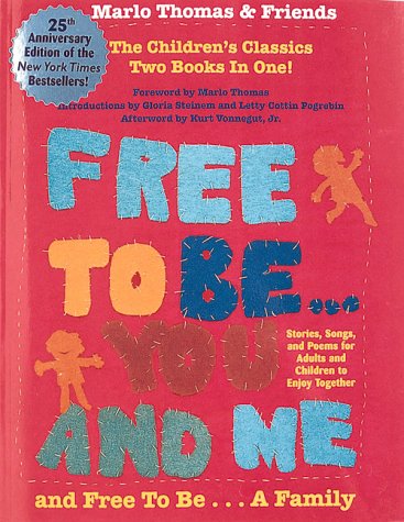 Free to Be You and Me and Free to Be a Family,Used