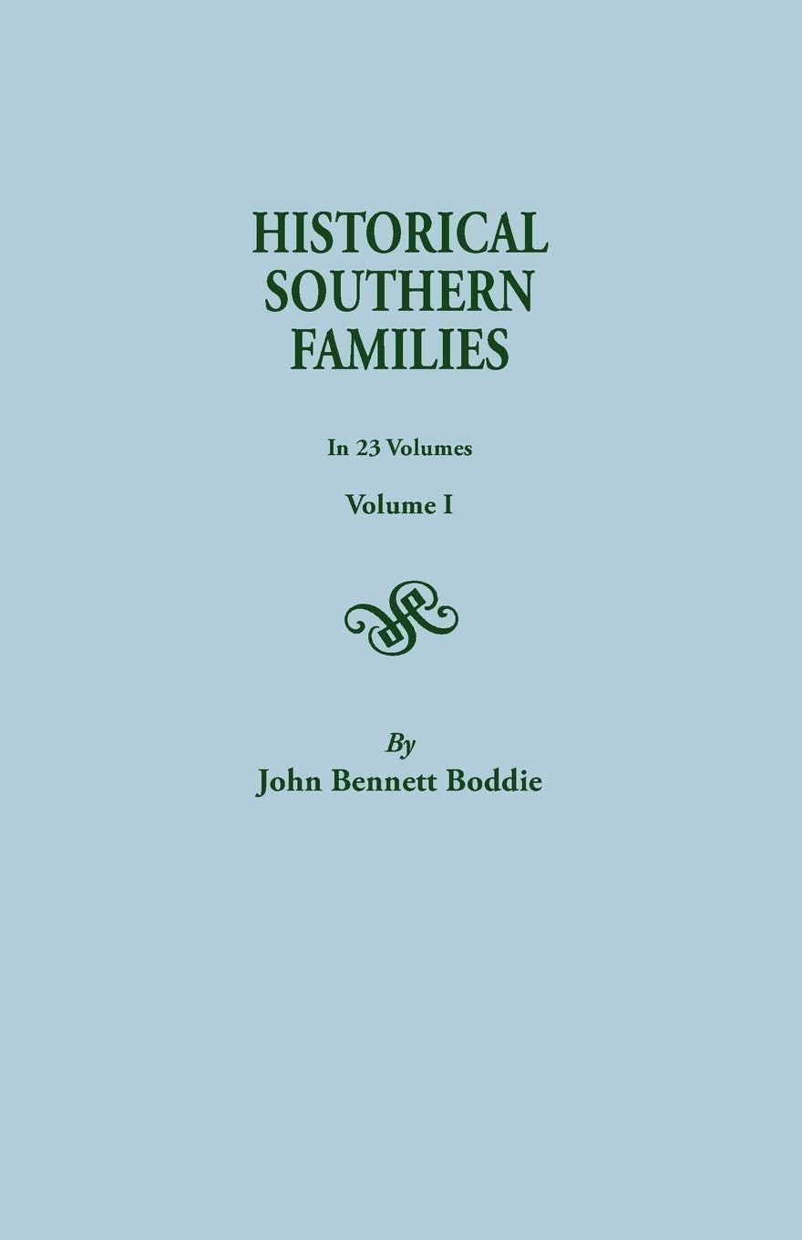Historical Southern Families (Volume I),Used