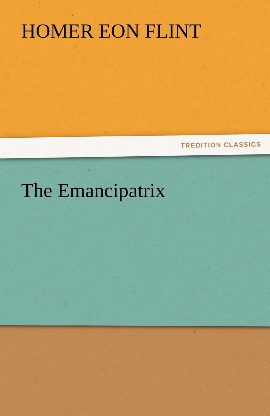 The Emancipatrix,Used
