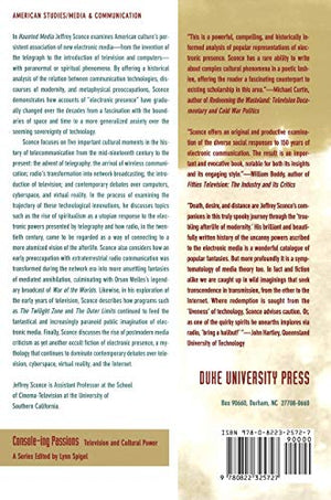 Haunted Media: Electronic Presence From Telegraphy To Television (Consoleing Passions),Used