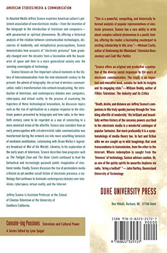 Haunted Media: Electronic Presence From Telegraphy To Television (Consoleing Passions),Used