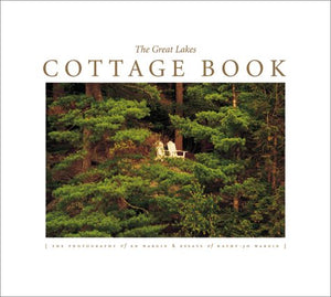 The Great Lakes Cottage Book: The Photography of Ed Wargin & Essays of and KathyJo Wargin,Used