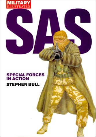 Sas: Special Forces In Action (Classic Soldiers)