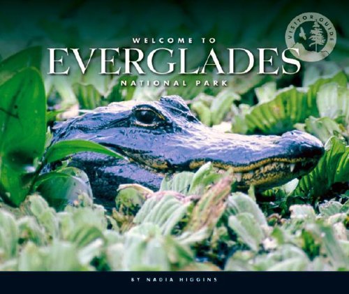 Welcome to Everglades National Park (Visitor's Guides, 1263),Used