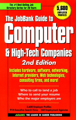 The JobBank Guide To Computer & HighTech Companies,Used