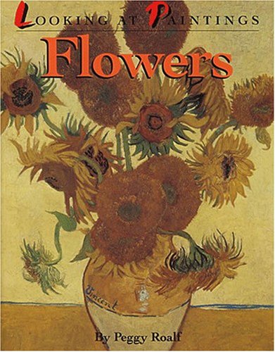 Flowers (Looking at Paintings),Used
