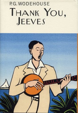 Thank You, Jeeves (A Jeeves and Bertie Novel),New