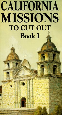 California Missions to Cut Out (Book 1),Used