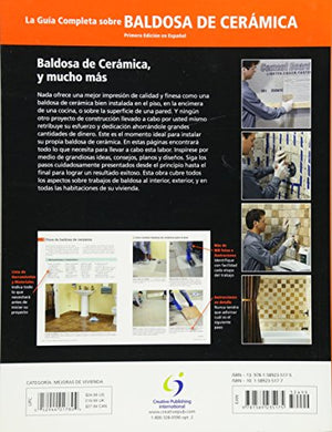 La Guia Completa sobre Baldosa de Ceramica: Incluye Baldosa de Piedra, Porcelana, Vidrio y Mucho Mas (Black & Decker Complete Gu,Used