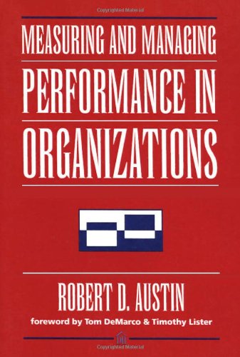 Measuring and Managing Performance in Organizations,New